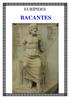 EURÍPIDES TRAGEDIAS III HELENA FENICIAS ORESTES IFIGENIA EN ÁULIDE BACANTES RESO. Asesor para la sección griega: CARLOS GARCÍA GUAL.