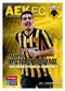 THE OFFICIAL MATCH PROGRAMME ΛΑΖΑΡΟΣ ΧΡΙΣΤΟΔΟΥΛΟΠΟΥΛΟΣ AEK - ΠΑΝΑΘΗΝΑΪΚΟΣ