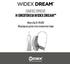 ΟΔΗΓΊΕΣ ΧΡΉΣΗΣ Η ΟΙΚΟΓΕΝΕΙΑ WIDEX DREAM. Μοντέλο D-PA RIC Μεγάφωνο μέσα στον ακουστικό πόρο