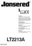 LT2213A Handbok Läs noga dessa anvisningar och se till att du förstår dem innan du använder denna maskin.