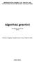 UNIVERSITATEA TEHNICĂ GH. ASACHI IAŞI FACULTATEA DE AUTOMATICĂ ŞI CALCULATOARE. Algoritmi genetici. Inteligenţă artificială - referat -