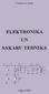 P. Leščevics, A. GaliĦš ELEKTRONIKA UN SAKARU TEHNIKA