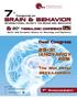 INTERNATIONAL SOCIETY ON BRAIN AND BEHAVIOR THESSALONIKI CONFERENCE. South-East European Society for Neurology and Psychiatry