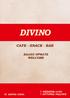 DIVINO CAFΕ - SNACK - BAR ΚΑΛΩΣ ΗΡΘΑΤΕ WELCOME