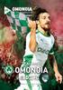 OMONOIA. 17 η Αγωνιστική 09 OMONOIA VS ΠΑΦΟΣ F.C. AC Omonia Nicosia Επίσημο Πρόγραμμα Αγώνα Διαδικτυακή έκδοση.