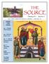 SOURCE THE. February 2017 Issue #2-17 INSIDE THIS ISSUE: pg. 2 - Remarks from Fr. Michael. pg. 6 Note from Parish Council
