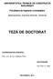 UNIVERSITATEA TEHNICĂ DE CONSTRUCŢII BUCUREŞTI. Facultatea de Inginerie a Instalaţiilor. Specializarea: Inginerie termică - Doctorat TEZĂ DE DOCTORAT