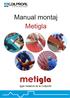 Manual montaj metigla