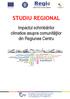 STUDIU REGIONAL. Impactul schimbărilor climatice asupra comunităţilor din Regiunea Centru.