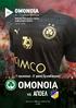 OMONOIA 14 OMONOIA VS ΑΠΟΕΛ. 1 η αγωνιστική - Β' φάσης Πρωταθλήματος. AC Omonia Nicosia Επίσημο Πρόγραμμα Αγώνα Διαδικτυακή έκδοση