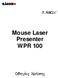 Mouse Laser Presenter WPR 100