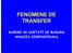 FENOMENE DE TRANSFER MARIMI SI UNITATI DE MASURA ANALIZA DIMENSIONALA