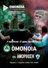 OMONOIA VS ΑΝΟΡΘΩΣΗ. 4 η αγωνιστική - Β' φάσης Πρωταθλήματος 16 OMONOIA. AC Omonia Nicosia Κυριακή, 1 η Απριλίου, Στάδιο ΓΣΠ, (18:00)