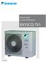 Κλιματισμός Τεχνικά δεδομένα RXYSCQ-TV1 > RXYSCQ4TMV1B > RXYSCQ5TMV1B