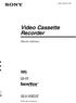 Video Cassette Recorder
