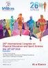 At a Glance ICPESS. 26 th International Congress on Physical Education and Sport Science. Komotini. May 18 th -20 th