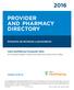 PROVIDER AND PHARMACY DIRECTORY