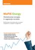 MePIS Energy. Obvladovanje energije, ki zagotavlja rezultate. MePIS Energy je informacijski sistem za podporo energetskemu in okoljskemu managementu