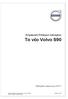 Ενημέρωση Επίσημων Διανομέων. Το νέο Volvo S90. Εβδομάδα παραγωγής W1617