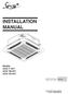 INSTALLATION MANUAL. Models ACQ 71 AV1 ACQ 100 AV1 ACQ 125 AV1. Ελληνικά. IM-5CKYER-0411(0)-SIESTA Part No.: R