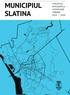 BENEFICIAR. Primăria Municipiului Slatina str. M. Kogălniceanu nr. 1 Slatina, Olt, cod CONSULTANT