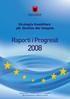 Strategjia Kombëtare për Zhvillim dhe Integrim. Raporti i Progresit 2008