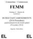 Committee / Commission FEMM. Meeting of / Réunion du 02/09/2013. BUDGETARY AMENDMENTS (2014 Procedure) AMENDEMENTS BUDGÉTAIRES (Procédure 2014)