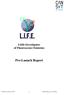 Little Investigator of Fluorescence Emission Pre-Launch Report