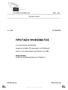Έγγραφο συνόδου B7-0000/2009 ΠΡΟΤΑΣΗ ΨΗΦΙΣΜΑΤΟΣ. σύμφωνα με το άρθρο 110, παράγραφος 2, του Κανονισμού