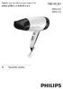 Hairdryer. Register your product and get support at   HP4962/22 HP4961/22. Εγχειρίδιο χρήσης