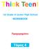 Think Teen! 1st Grade of Junior High School WORKBOOK Προχωρημένοι Τόμος 4