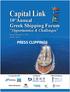 Capital Link. Greek Shipping Forum PRESS CLIPPINGS. Opportunities & Challenges Friday, February 22, 2019 Athens, Greece. Global Lead Sponsor.