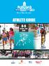 TRIATHLON AQUATHLON SWIM CITY RUN ATHLETE GUIDE 8-9 ΙΟΥΝΙΟΥ / JUNE TRIATHLON KIDS. why. more than events ΧΡΥΣΟΣ ΧΟΡΗΓΟΣ